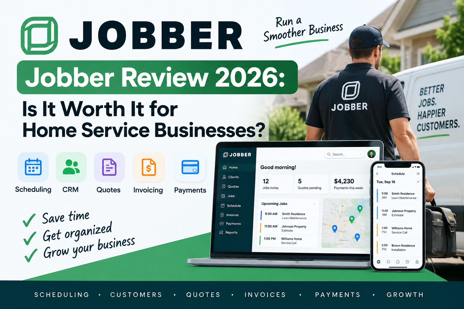 Jobber Review 2026: Is It Worth It for Home Service Businesses?